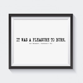 Fahrenheit 451 Opening Line – Downloadable Print
